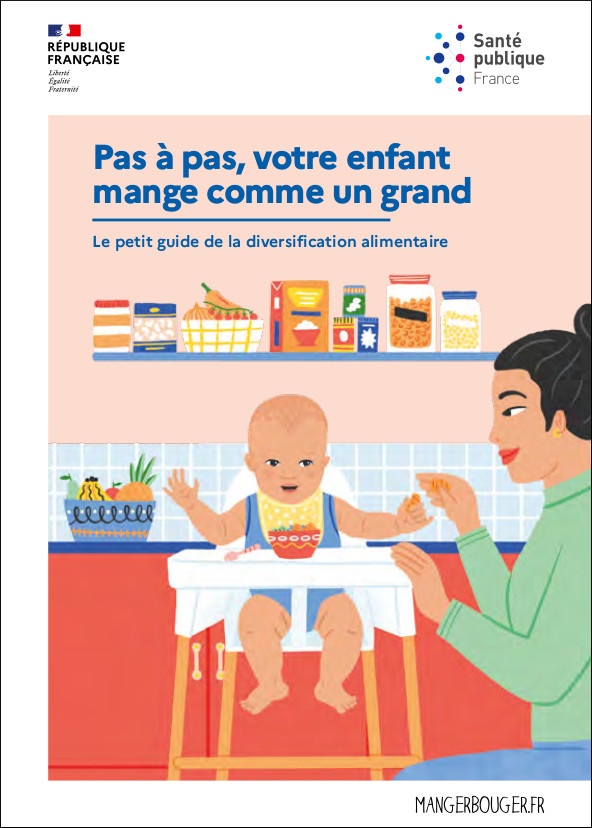 Le guide de la diversification alimentaire - Etre parents en